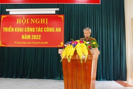 Công an thành phố Quảng Ngãi tổ chức Hội nghị triển khai công tác Công an năm 2022