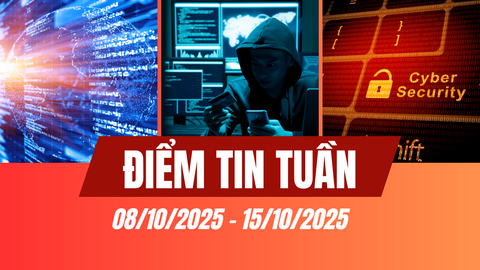 Điểm tin tình hình an ninh mạng, an toàn thông tin và lừa đảo trực tuyến trong tuần (08/10-15/10/2025)